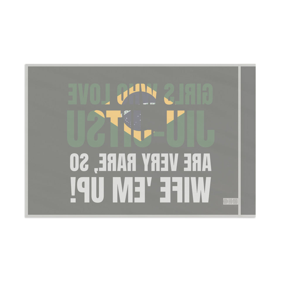 Brazilian Jiu Jitsu Girls Who Love Jiu-Jitsu Are Rare Flag Banner | BJJ Flag