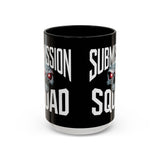 Brazilian Jiu Jitsu Submission Squad 2 | BJJ Accent Coffee Mug Brazilian Jiu Jitsu Submission Squad 2 | BJJ Accent Coffee Mug