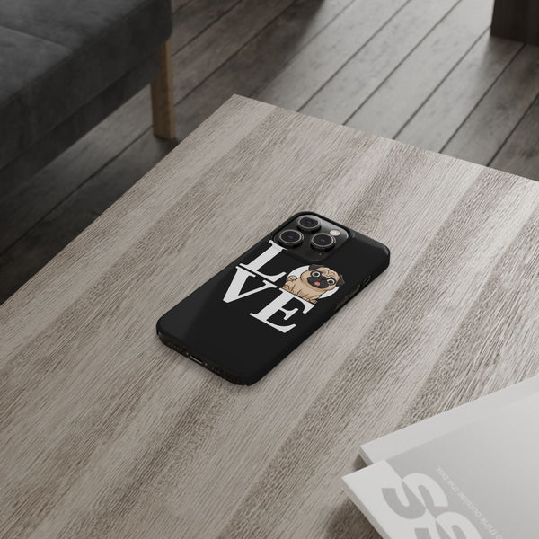 Love Pugs Slim iPhone Case | Cute Pug iPhone Case
