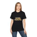 School Principal Shirt | School Principal Gifts | School Principal Merchandise | School Principal Unisex T-Shirt 2 School Principal Shirt | School Principal Gifts | School Principal Merchandise | School Principal Unisex T-Shirt 2