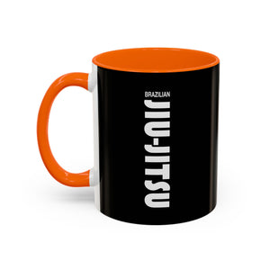 Brazilian Jiu Jitsu Slogan | BJJ Accent Coffee Mug Brazilian Jiu Jitsu Slogan | BJJ Accent Coffee Mug