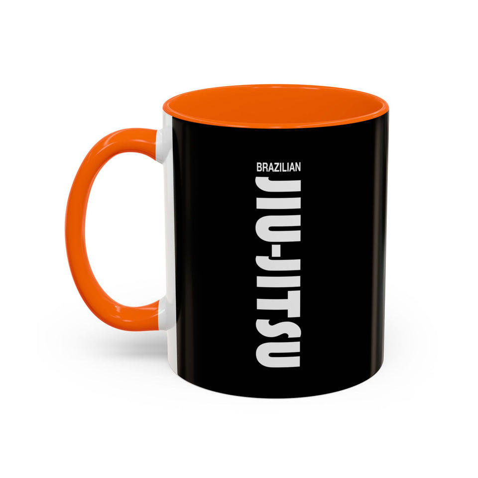 Brazilian Jiu Jitsu Slogan | BJJ Accent Coffee Mug