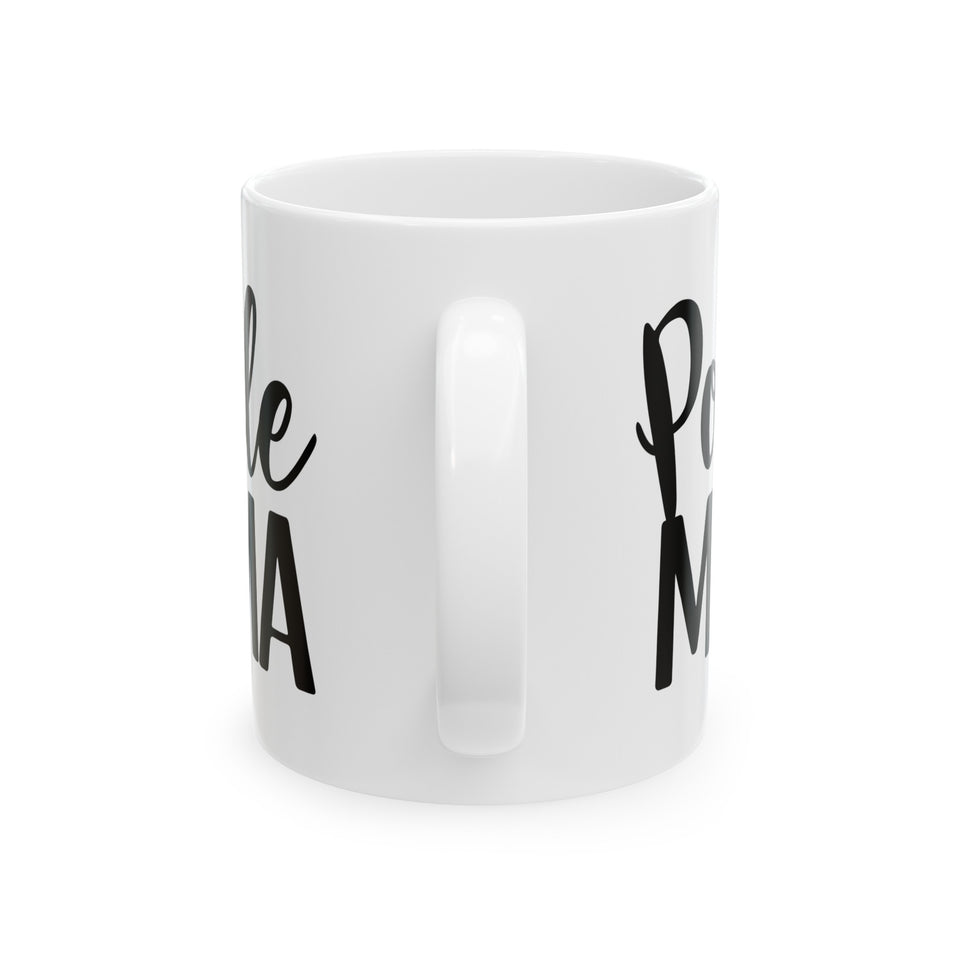 Poodle Mama Mug | Poodle Gifts | Poodle Stuff | Gifts For Poodle Mug 11oz