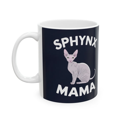 Sphynx Mug | Sphynx Gifts | Hairless Cat | Gifts For Sphynx Mug 11oz