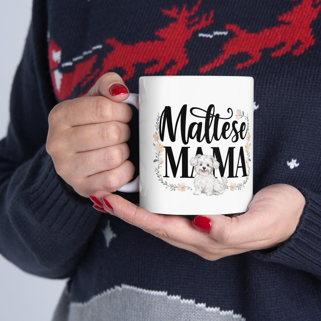 Maltese Mama Mug Maltese Dog | Maltese Gift | Maltese Coffee Mug | Maltese Gift Ideas Mug 11oz