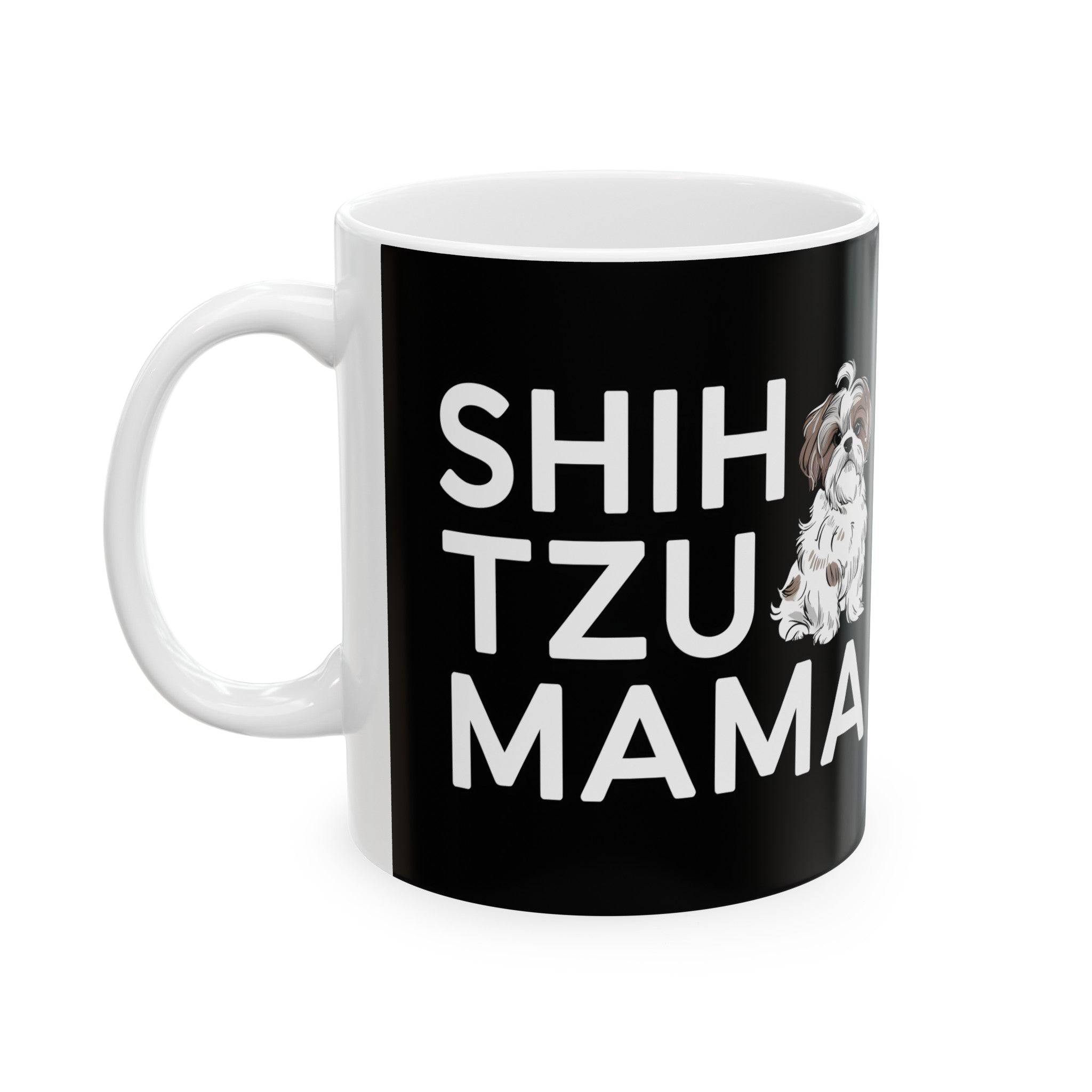Shih Tzu Mama Mug 2 | Shih Tzu Gifts | Shih Tzu ShihTzu Ceramic Mug 11oz Main image