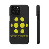 Big Daddy Would You Kindly Phone Case | Big Daddy Phone Case | Big Daddy iPhone & Samsung Galaxy Snap Cases Big Daddy Would You Kindly Phone Case | Big Daddy Phone Case | Big Daddy iPhone & Samsung Galaxy Snap Cases