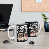 Crazy Pug Lady Ceramic Mug | Crazy Pug Lover Gift Mug (11oz) Crazy Pug Lady Ceramic Mug | Crazy Pug Lover Gift Mug (11oz)