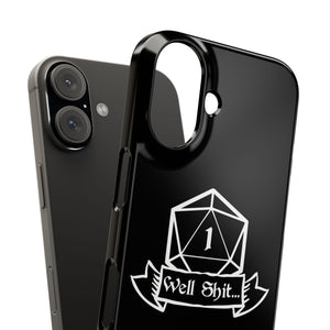 Premium Well Shit RPG iPhone Case | Fantasy Role Playing Game Gifts Slim Phone Cases Premium Well Shit RPG iPhone Case | Fantasy Role Playing Game Gifts Slim Phone Cases