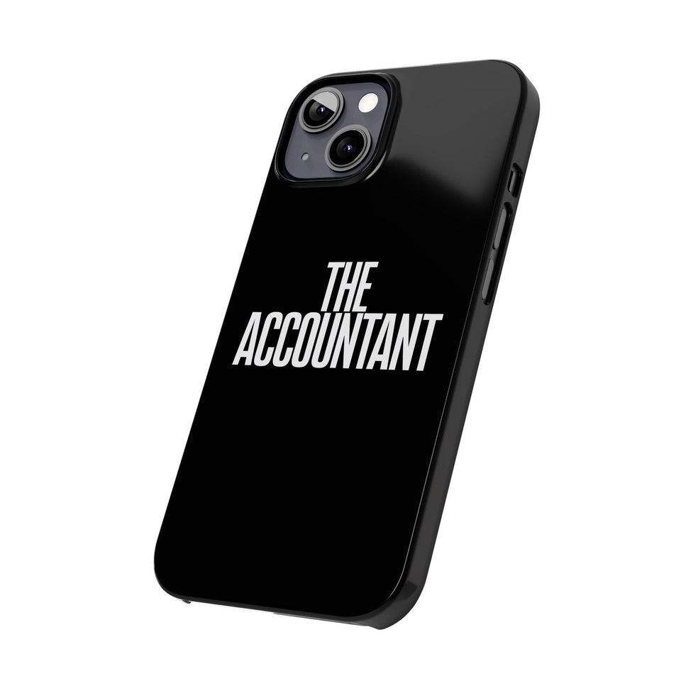 Premium The Accountant iPhone Case | Accountant Gifts Slim Phone Cases