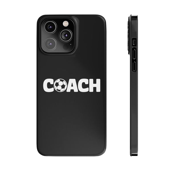 Premium Soccer Coach iPhone Case | Soccer Coach Gifts Slim Phone Cases