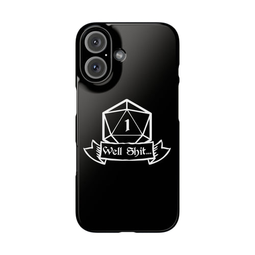 Premium Well Shit RPG iPhone Case | Fantasy Role Playing Game Gifts Slim Phone Cases