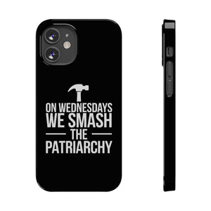 Premium On Wednesdays We Smash The Patriarchy iPhone Case | Feminist Gifts Slim Phone Cases Premium On Wednesdays We Smash The Patriarchy iPhone Case | Feminist Gifts Slim Phone Cases