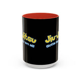 Brazilian Jiu Jitsu Gotta Tap Them All | BJJ Accent Coffee Mug Brazilian Jiu Jitsu Gotta Tap Them All | BJJ Accent Coffee Mug