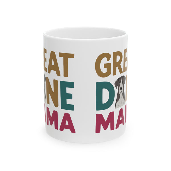 Great Dane Mama Mug 2 | Great Dane Gift | Great Dane Coffee Mug | Great Dane Gift Ideas Mug 11oz