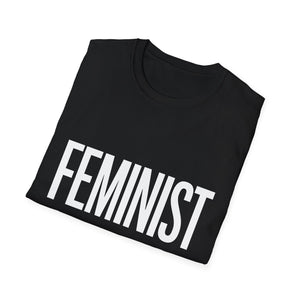 Feminist Shirt | Feminist Gift | Unisex Feminism Present T Shirt Feminist Shirt | Feminist Gift | Unisex Feminism Present T Shirt