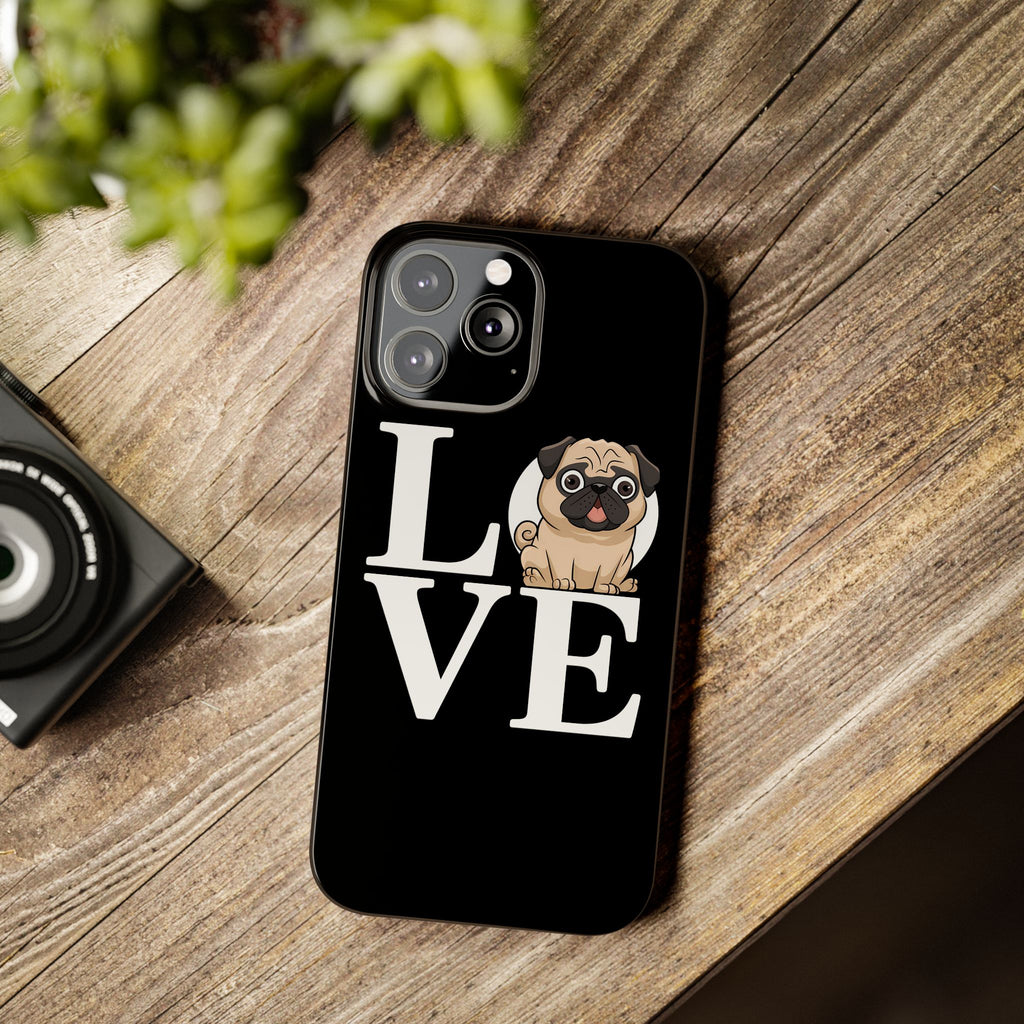 Love Pugs Slim iPhone Case | Cute Pug iPhone Case