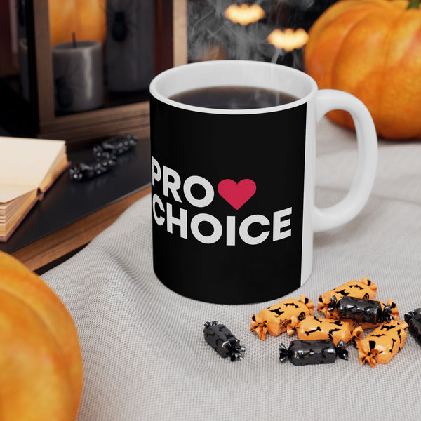 Sweet Pro Choice Ceramic Mug | Pro Choice Gifts (11oz)