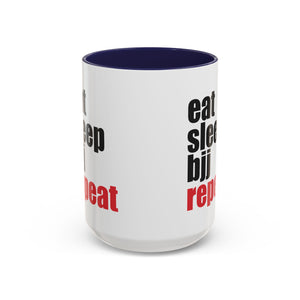Brazilian Jiu Jitsu Eat Sleep BJJ Repeat | BJJ Accent Coffee Mug Brazilian Jiu Jitsu Eat Sleep BJJ Repeat | BJJ Accent Coffee Mug