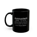Accountant Definition Black Mug – Funny Accountant Gift Coffee Cup (11oz/15oz) Accountant Definition Black Mug – Funny Accountant Gift Coffee Cup (11oz/15oz)