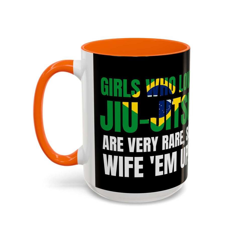 Brazilian Jiu Jitsu Girls Who Do Jiu-Jitsu | BJJ Accent Coffee Mug