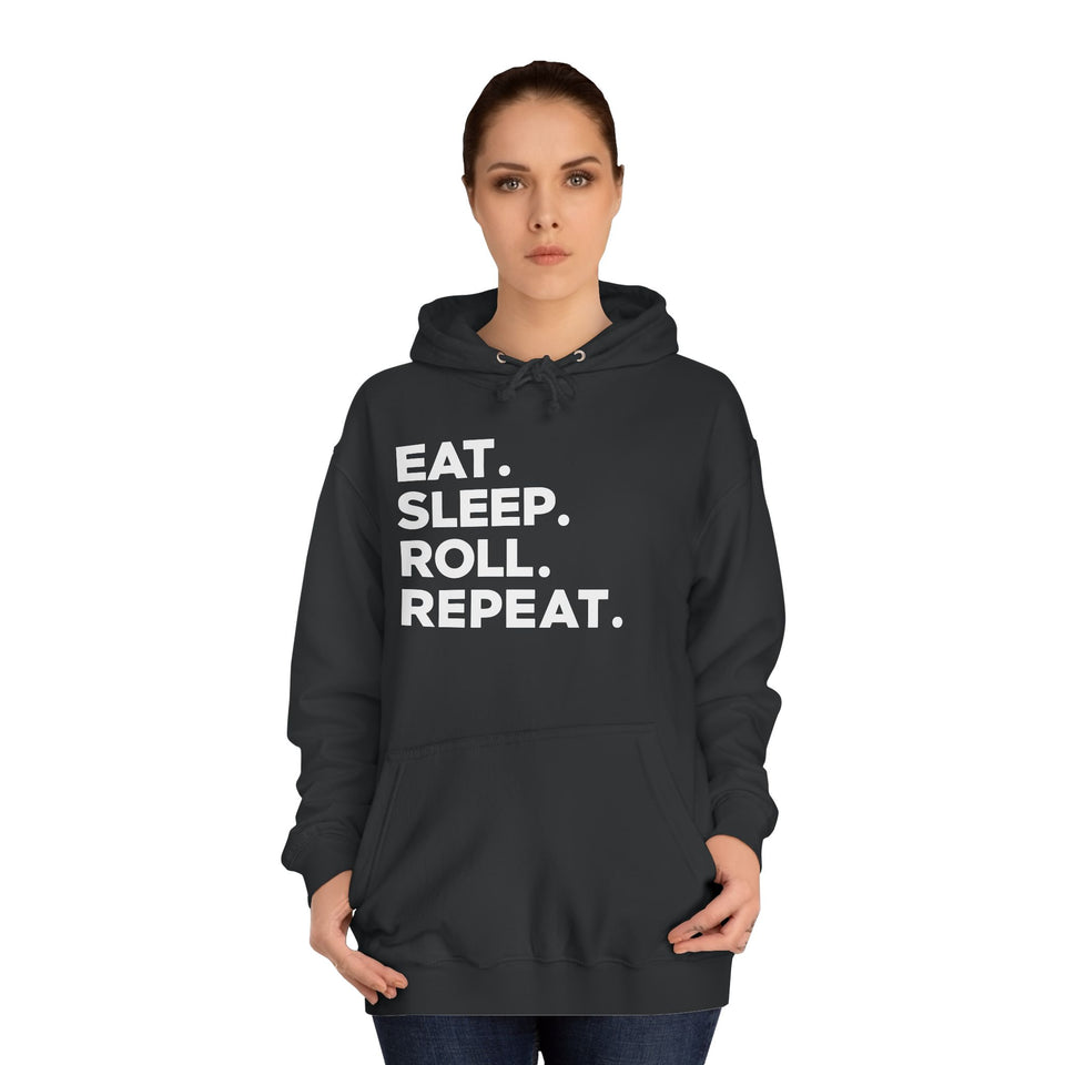 Eat Sleep Roll Repeat 2 BJJ Unisex College Hoodie | Brazilian Jiu Jitsu Gift Hoodie