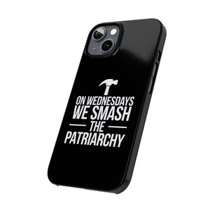 Premium On Wednesdays We Smash The Patriarchy iPhone Case | Feminist Gifts Slim Phone Cases Premium On Wednesdays We Smash The Patriarchy iPhone Case | Feminist Gifts Slim Phone Cases