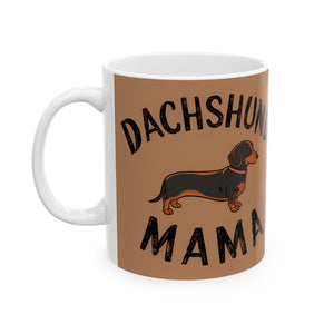 Dachshund Mama Mug | Dachshund Gift | Dachshund Merchandise | Weiner Dog Gifts | Dachshund Presents Ceramic Mug