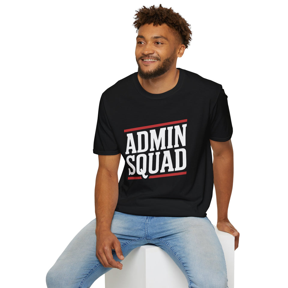 Admin Unisex T-Shirt - Admin Squad Tee