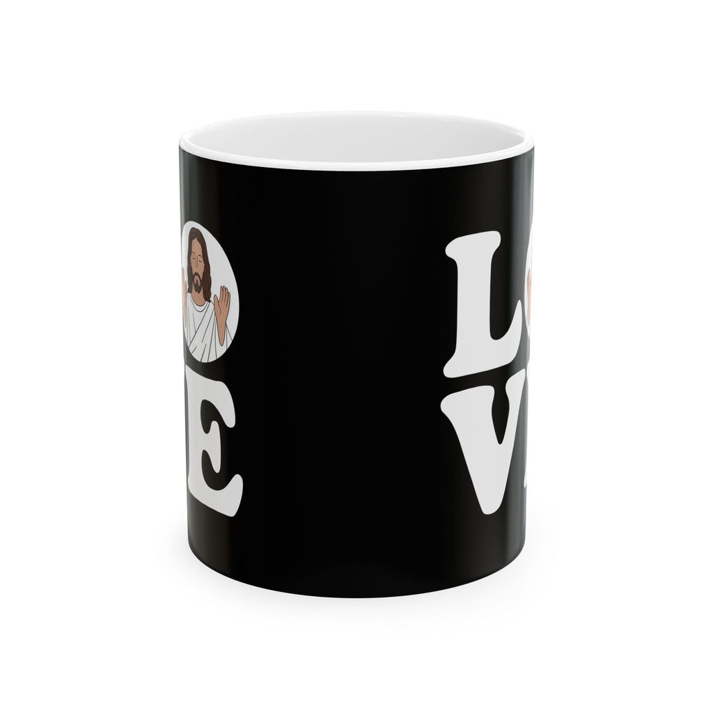 Love Jesus Ceramic Mug | Faith In Jesus Gifts (11oz)