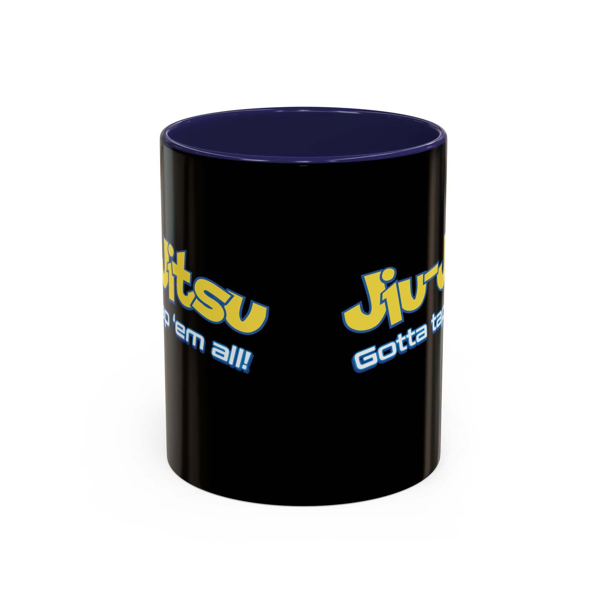Brazilian Jiu Jitsu Gotta Tap Them All | BJJ Accent Coffee Mug