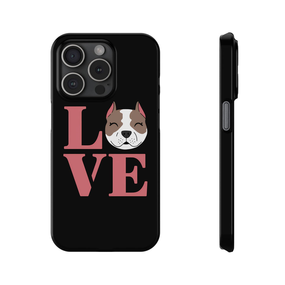 Premium Love Pitbulls iPhone Case | Pitbull Gifts Slim Phone Cases