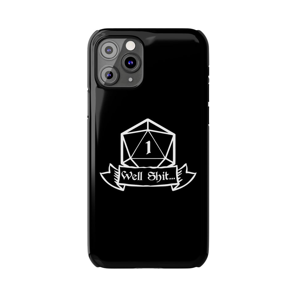 Premium Well Shit RPG iPhone Case | Fantasy Role Playing Game Gifts Slim Phone Cases