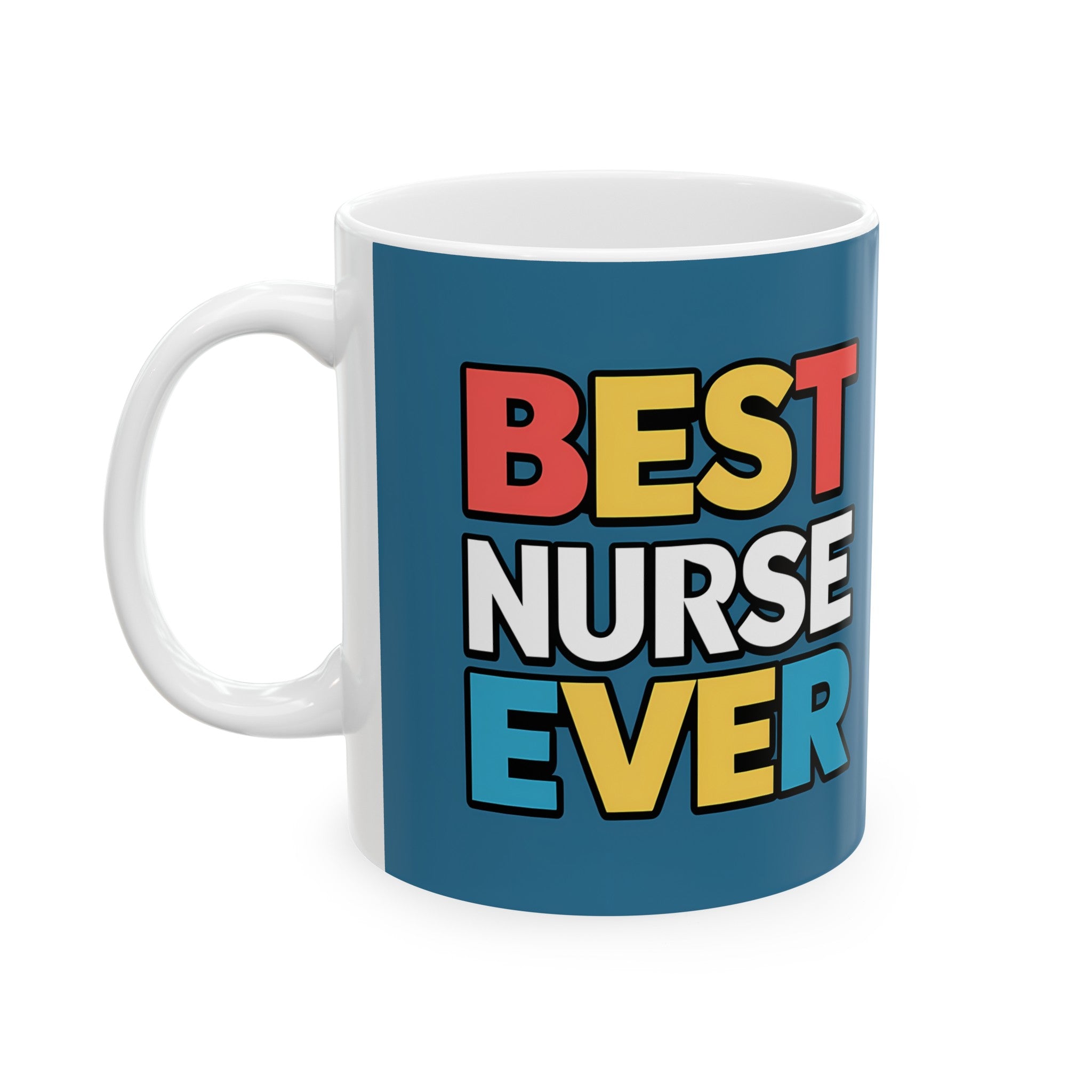Best Nurse Ever Mug | Nurse Gift | Nurse Coffee Mug | Nurse Gift Ideas Mug 11oz Main image