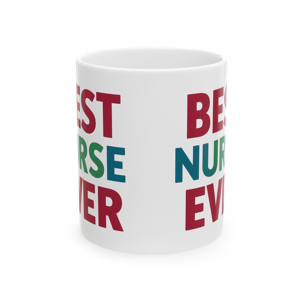 Best Nurse Ever Mug | Nurse Gift | Nurse Coffee Mug | Nurse Gift Ideas Mug 11oz 5