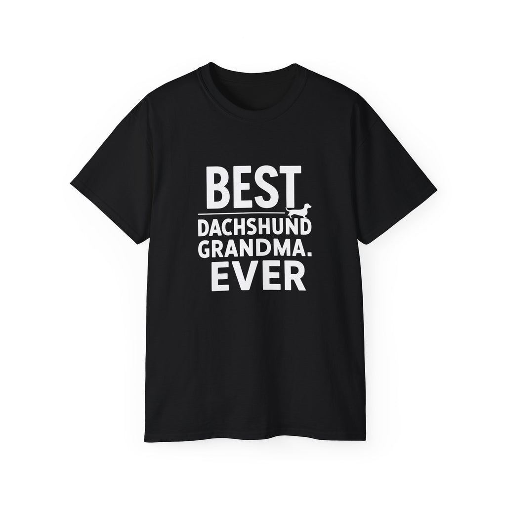 Best Dachshund Grandma Shirt | Grandmother Dachshund Gift | Dachshund Merchandise | Weiner Dog Gifts | Dachshund Presents Unisex Weiner Dog Shirts