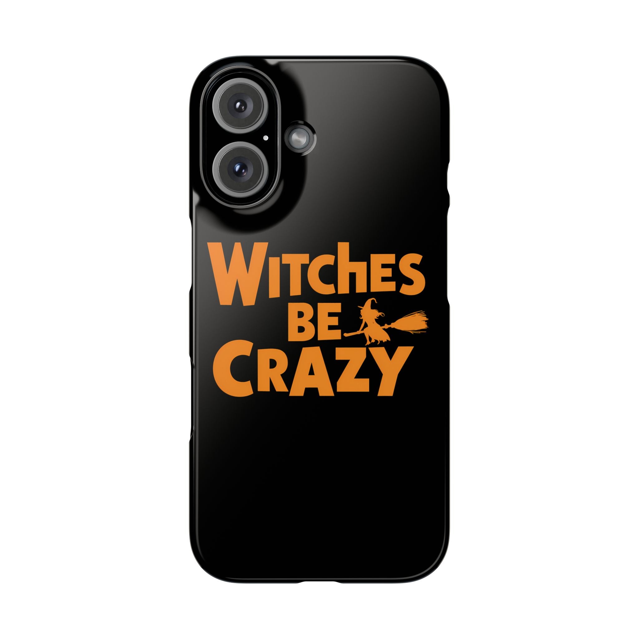 Premium Witches Be Crazy iPhone Case | Witch Wiccan Witchy Gifts Slim Phone Cases Main image