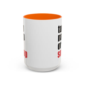 Brazilian Jiu Jitsu Tap Nap Or Snap | BJJ Accent Coffee Mug Brazilian Jiu Jitsu Tap Nap Or Snap | BJJ Accent Coffee Mug