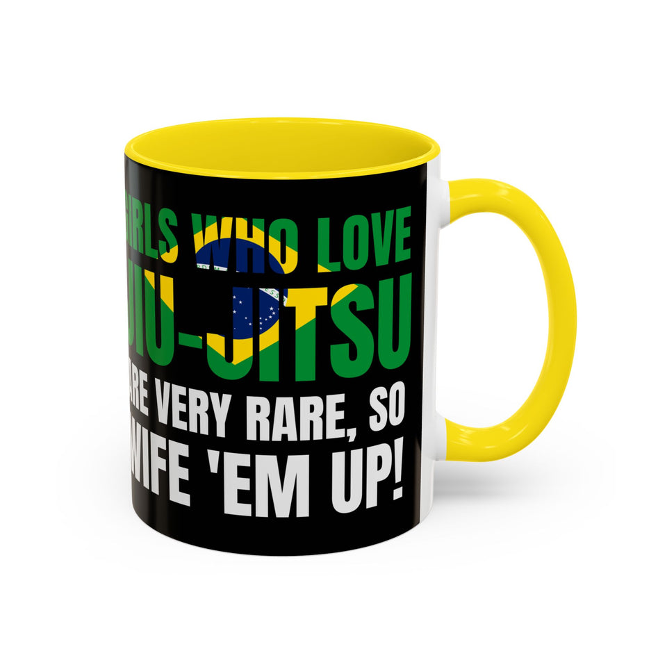 Brazilian Jiu Jitsu Girls Who Do Jiu-Jitsu | BJJ Accent Coffee Mug