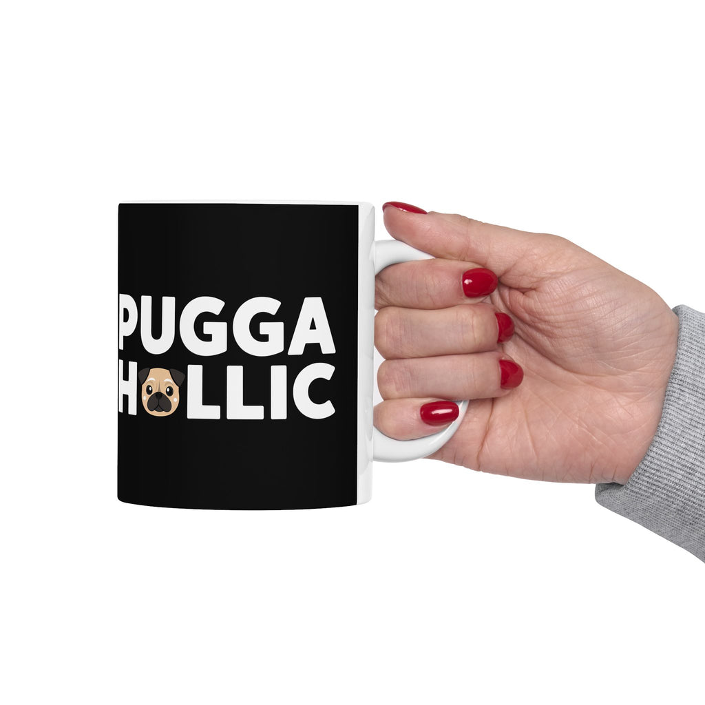 Puggaholic Pug Mug 3 | Pug Coffee Mug | Pug Dog Gifts | Pug Presents | Pug Mug 11oz
