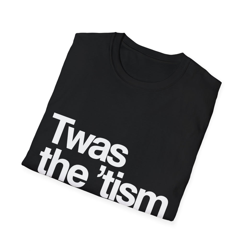 Twas The Tism Mlord Autism Awareness T-Shirt - Unisex Shirt