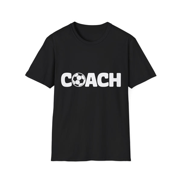 Football - Soccer Coach Unisex T-Shirt | Soccer Coach Shirt | Gift For Football Coach T Shirt