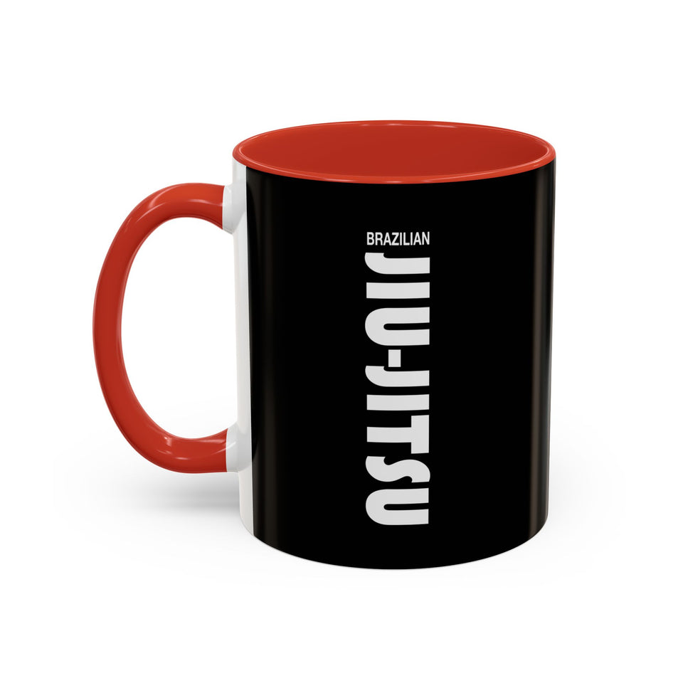 Brazilian Jiu Jitsu Slogan | BJJ Accent Coffee Mug