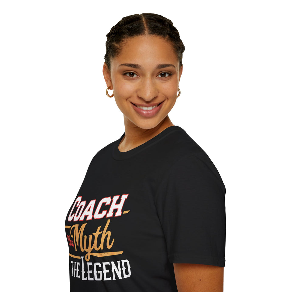 Coach The Myth The Legend T-Shirt | Cool Coach Gifts Unisex T-Shirt