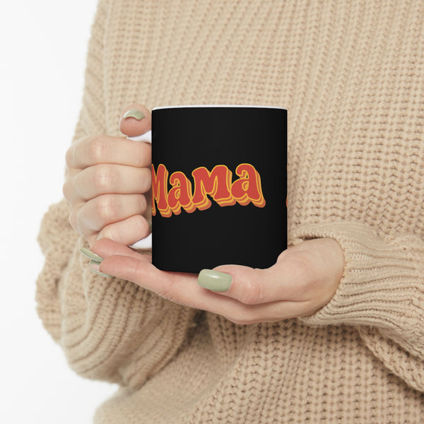 Womens Mama Mug | Birthday Mom Merchandise | Mothers Day Gifts Ceramic Mug 11oz