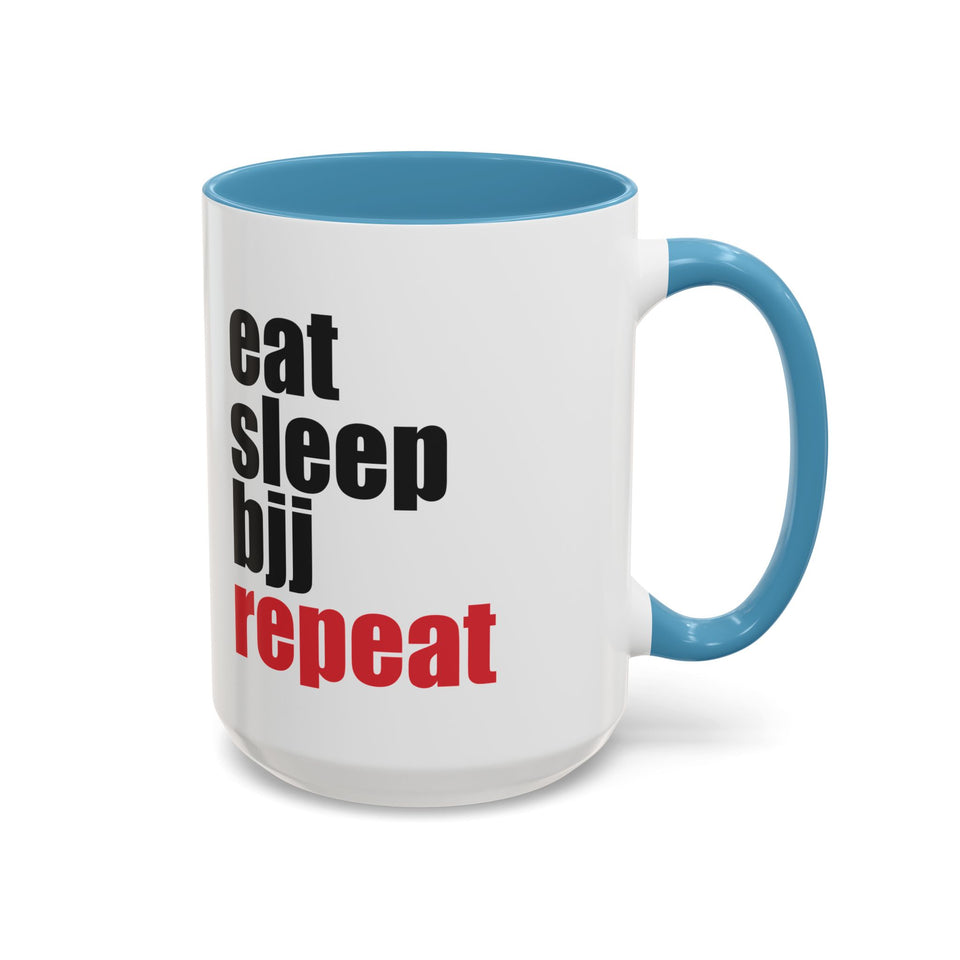 Brazilian Jiu Jitsu Eat Sleep BJJ Repeat | BJJ Accent Coffee Mug
