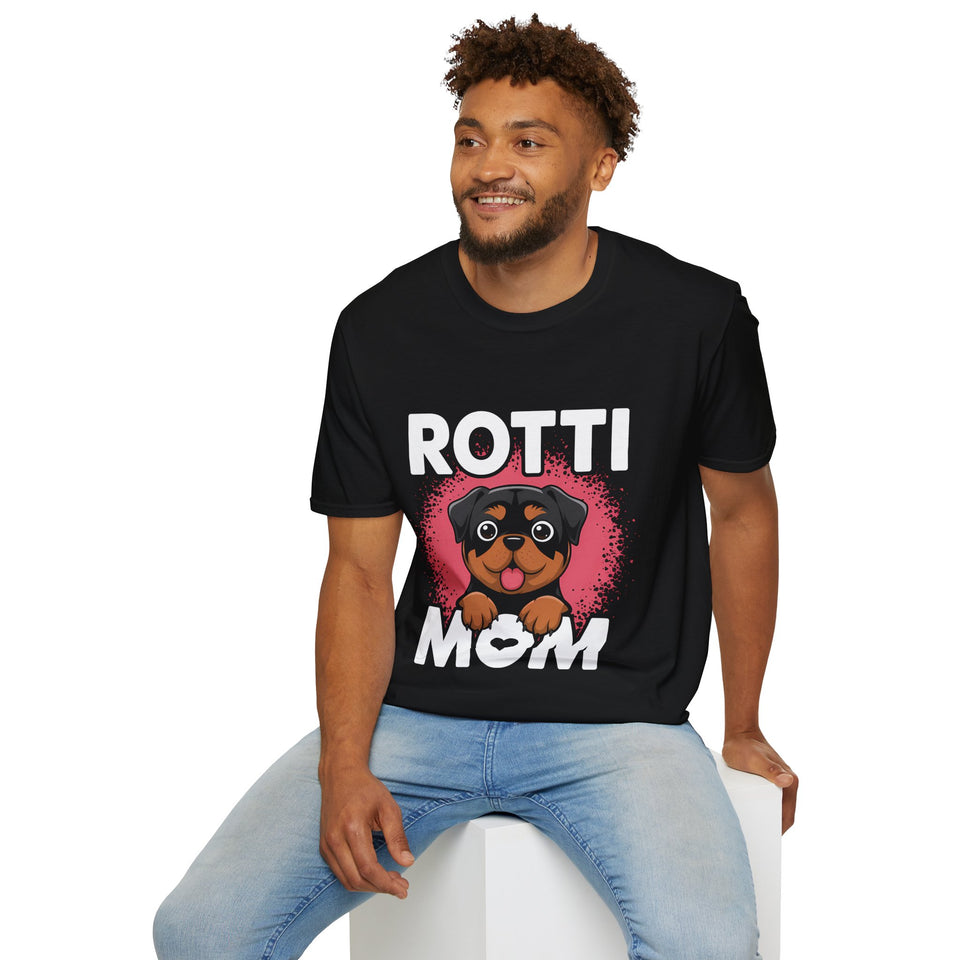 Rottie Mom Rottweiler Dog Mama Mom Unisex T-Shirt