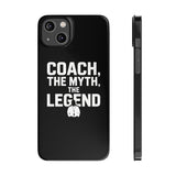 Premium Coach The Myth The Legend iPhone Case | Coach Gifts Slim Phone Cases Premium Coach The Myth The Legend iPhone Case | Coach Gifts Slim Phone Cases