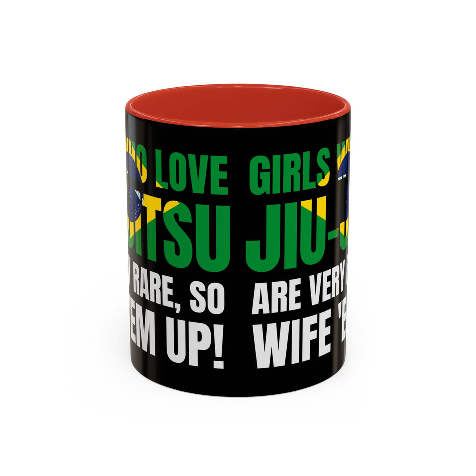 Brazilian Jiu Jitsu Girls Who Do Jiu-Jitsu | BJJ Accent Coffee Mug
