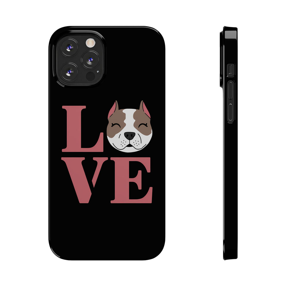 Premium Love Pitbulls iPhone Case | Pitbull Gifts Slim Phone Cases